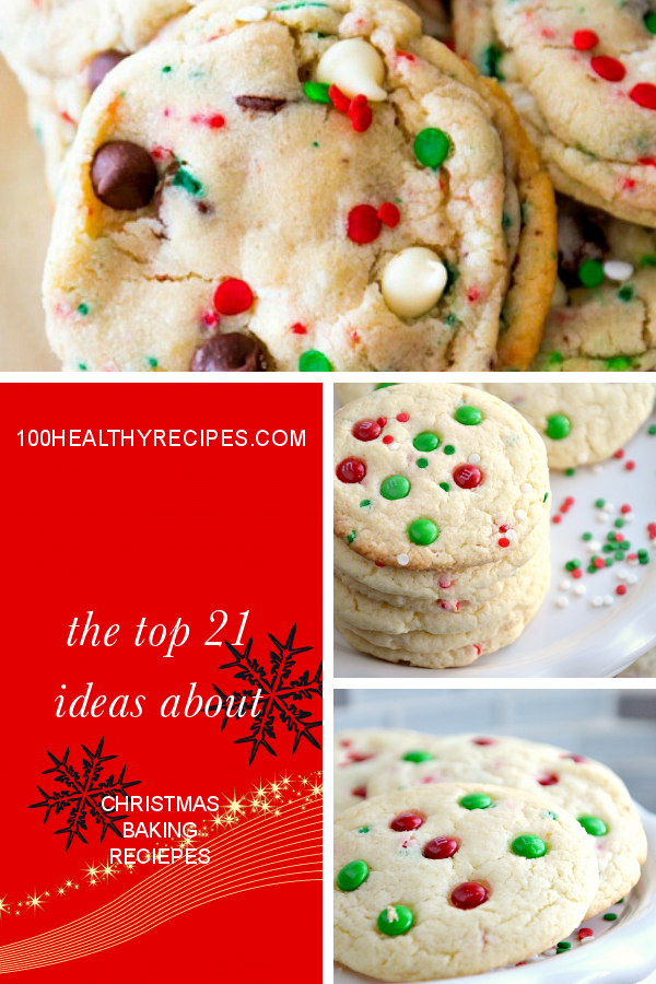 The Top 21 Ideas About Christmas Baking Reciepes Best Diet And 2134